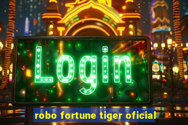 robo fortune tiger oficial